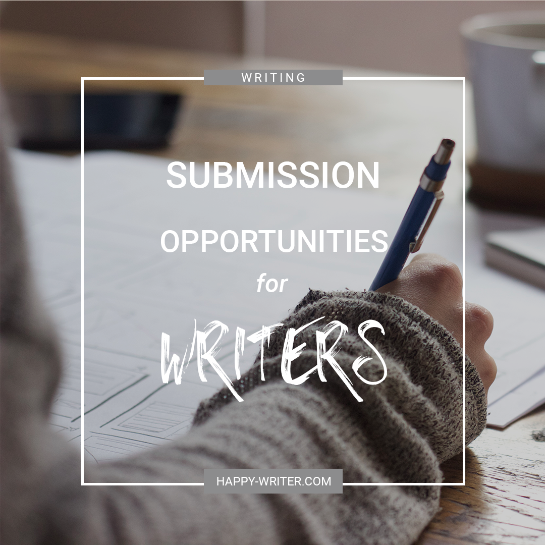 Submission Opportunities for Writers