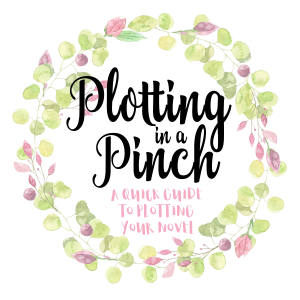 Wreath: Plotting in a Pinch Quick Guide to Plotting Your Novel