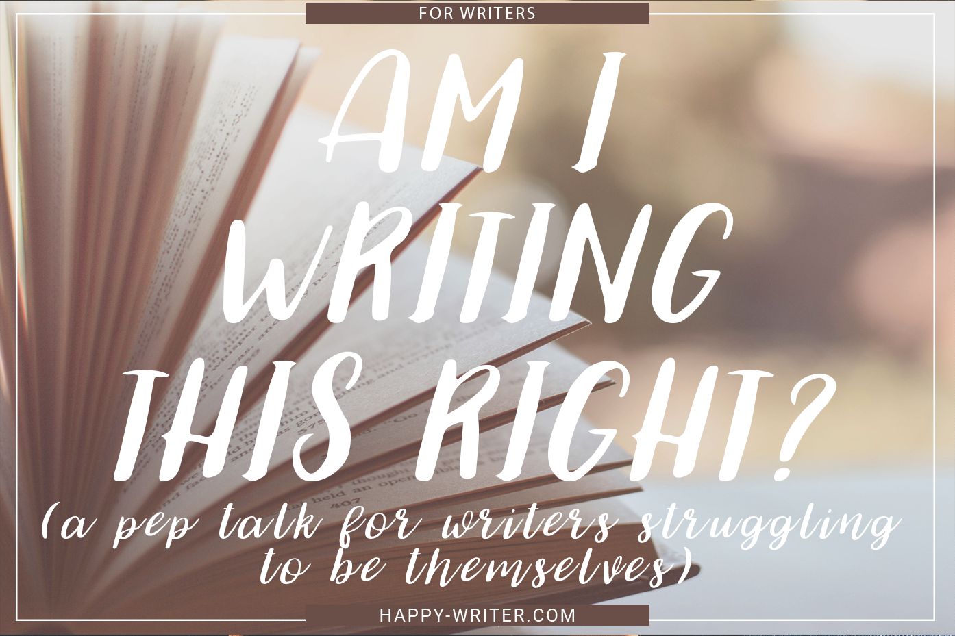 Open Book with Text Am I Writing This Right?