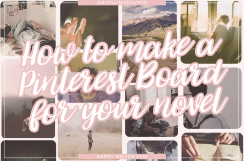 Make A Pinterest Board For Your Novel Writing Advice