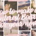 Make A Pinterest Board For Your Novel Writing Advice